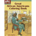 Great African Americans Coloring Book