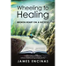 Wheeling to Healing...Broken Heart on a Bicycle: Understanding and Healing Adverse Childhood Experiences (ACEs)