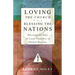 Loving the Church . . . Blessing the Nations: Pursuing the Role of Local Churches in Global Mission
