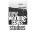 New Working-Class Studies
