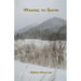 Waking to Snow