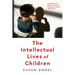 The Intellectual Lives of Children