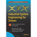 Industrial System Engineering for Drones: A Guide with Best Practices for Designing