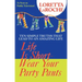 Life Is Short, Wear Your Party Pants