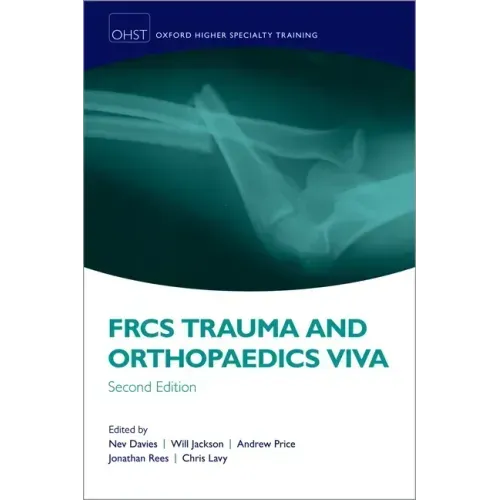 Frcs Trauma and Orthopaedics Viva