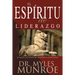 El Espiritu de Liderazgo: Cultivando Las Actitudes Que Influencian La Acción Humana (Spanish Language Edition, the)
