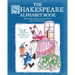 The Shakespeare Alphabet Book: An A-Z menagerie of Shakespearean proportions!
