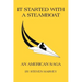 It Started with a Steamboat