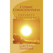 Cosmic Consciousness: Infinite Intelligence