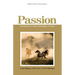 Mighty Men of Valor: Book 3 - Passion: Priorities for Kingdom Living