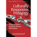 Culturally Responsive Pedagogy: Promising Practices for African American Male Students