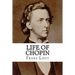 Life of Chopin