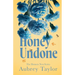 Honey Undone