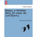 Beppo, a Venetian Story. [In Verse. by Lord Byron.] Seventh Edition