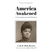 America Awakened: The Anti-Lynching Crusade of Ida B. Wells-Barnett