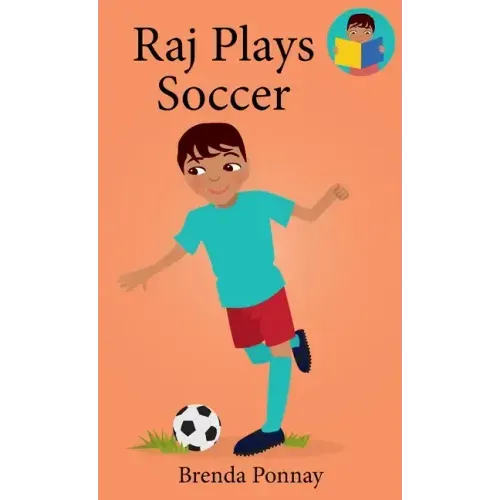 Raj Plays Soccer