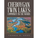 Cheboygan Twin Lakes: Community in the Woods