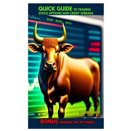 Quick Guide To Trading Stock Options And Credit Spreads Bonus - Trading the SPX Index