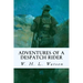 Adventures of a Despatch Rider