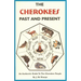 The Cherokees Past and Present