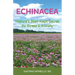 Echinacea: Nature's Best Kept Secret for Stress and Anxiety
