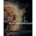 The Joel "Deep Dive" Bible Study: A Path of Repentance to RESToration Participant's Guide