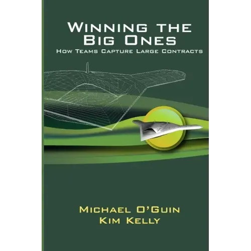 Winning the Big Ones: How Teams Capture Large Contracts
