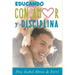 Educando con Amor y Disciplina