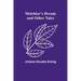 Melchior's Dream and Other Tales