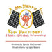 Mr. Penny for President: A Fable of Global Citizenship
