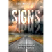 Signs: The Significance of Biblical Prophecy