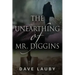 The Unearthing of Mr. Diggins