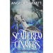 Scattered Cinders: A Cinderella Fractured Fairy Tale