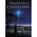 Through the Eyes of Christmas: Keys to Unlocking the Spirit of Christmas in Your Heart