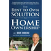 The Rent To Own Solution To Home Ownership: For good people who have been turned down for a mortgage by the big banks and mortgage companies
