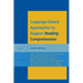 Language-Based Approaches to Support Reading Comprehension