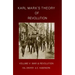 Karl Marx's Theory of Revolution: War and Revolution