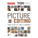 Picture Editing: Discover your best images, improve your photography