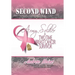 Second Wind a Mother's Strength