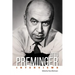 Otto Preminger: Interviews