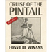 Cruise of the Pintail: A Journal