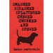 Smashed, Squashed, Splattered, Chewed, Chunked and Spewed