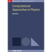 Computational Approaches in Physics