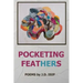 Pocketing Feathers
