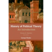 History of Political Theory, Volume II: An Introduction: Modern