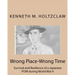 Wrong Place-Wrong Time: Survival and Resilienceof a JapanesePOW During World War II