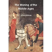 The Waning of the Middle Ages