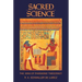 Sacred Science: The King of Pharaonic Theocracy