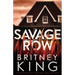 Savage Row: A Psychological Thriller