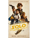 Solo: A Star Wars Story: Expanded Edition